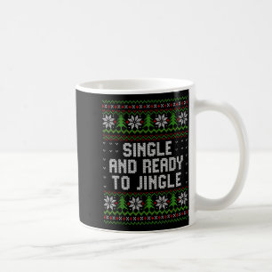 Taza De Café Suéter feo de Navidad listo para sonar solo