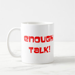 Taza De Café suficiente charla Mug