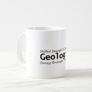 Taza De Café Suficiente habilidad para volverse un geólogo lo s