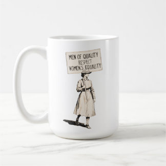 Taza De Café Sufragista Hombres de Calidad Respetan la Igualdad