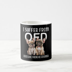 Taza De Café Sufro de perros obsesivos con trastorno de orden f
