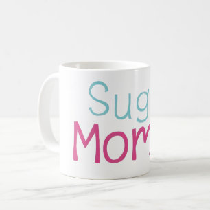 Taza De Café Sugar mami gracioso eslogan