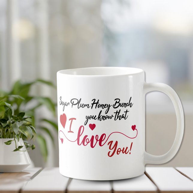 Taza De Café Sugar Plum, Honey Bunch, te amo (Subido por el creador)