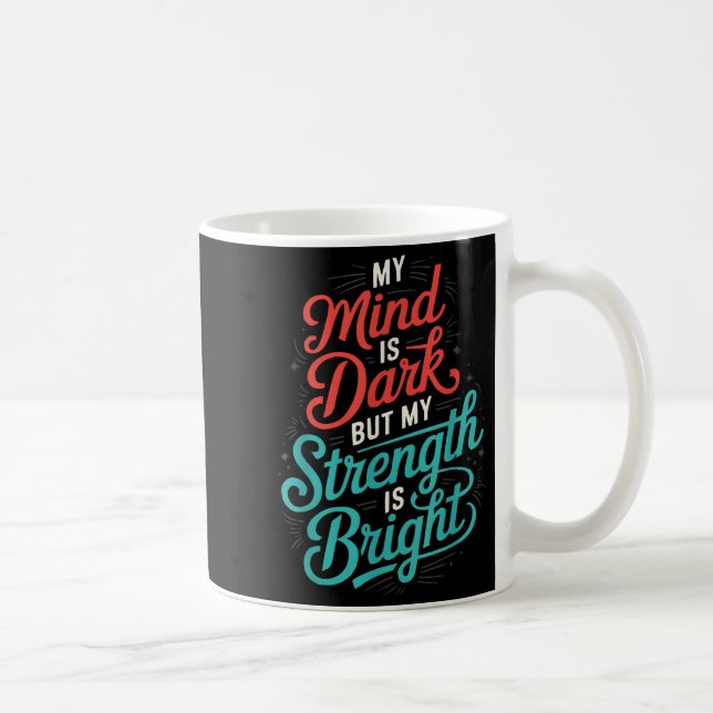 Taza De Café Suicide Awareness Depression Anxiety Mental Health (Derecha)