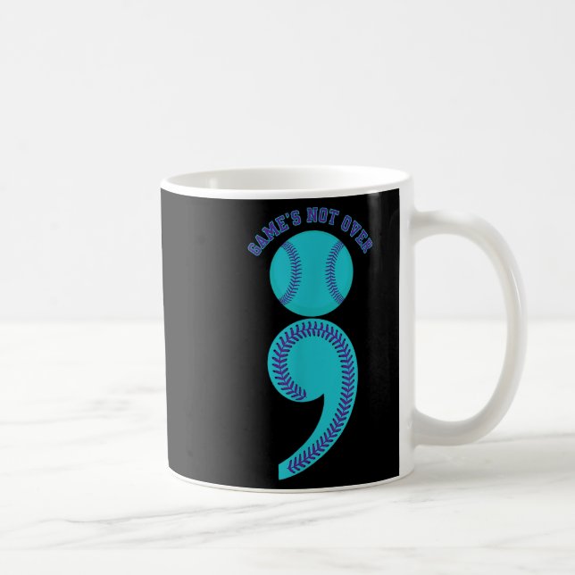 Taza De Café Suicide Awareness Semicolon Game's Not Over Baseba (Derecha)