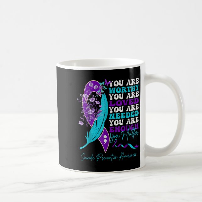 Taza De Café Suicide-prevention Awareness-sitive-motivational-s (Derecha)