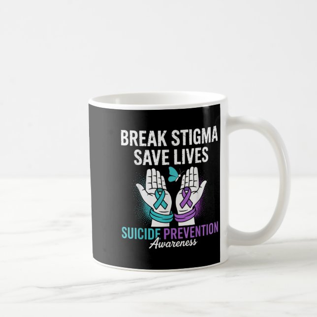 Taza De Café Suicide Prevention Suprt Break Stigma Suicide Awar (Derecha)