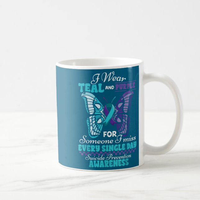 Taza De Café Suicide Prevention Wear Teal Purple Someone I Miss (Derecha)