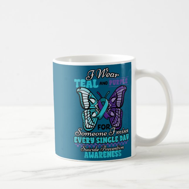 Taza De Café Suicide Prevention Wear Teal Purple Someone I Miss (Derecha)
