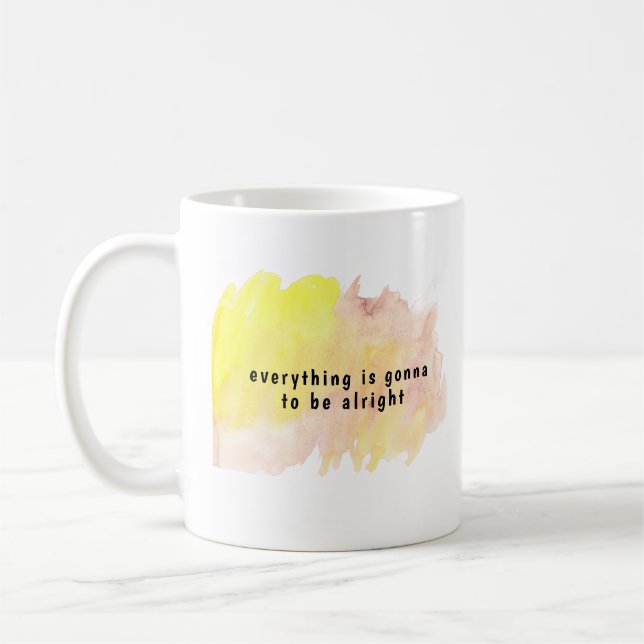 Taza De Café Sunny Todo estará bien citado (Izquierda)