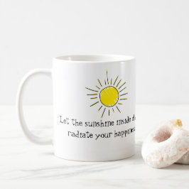 Taza De Café Sunshine quote mug
