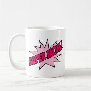 Taza De Café ¡Super Mamá! Coffee Mug