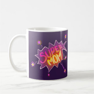 Taza De Café Super Mamá Flor Neon Burbuja de Cómic Día de la Ma