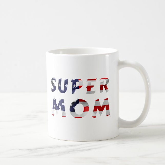 Taza De Café Super Mamá y la bandera estadounidense (Derecha)