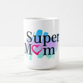 Taza De Café Super Mom Coffee Mug