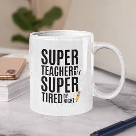 Taza De Café Super Teacher By Day Funny Teacher