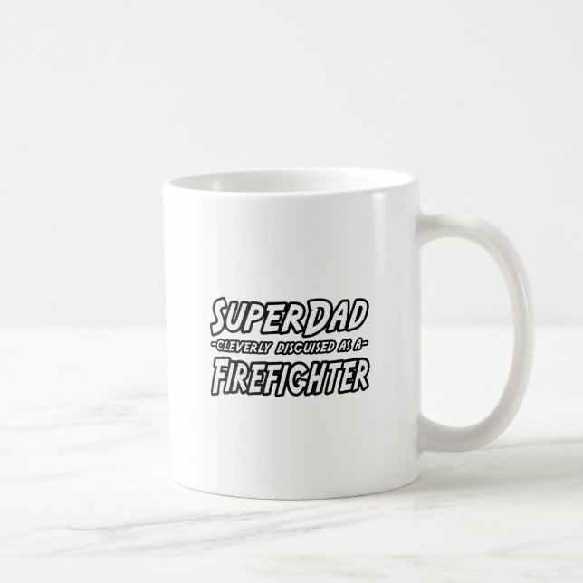 Taza De Café SuperDad... bombero (Derecha)
