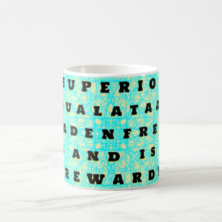 TAZA DE CAFÉ "SUPERIOR- EQUALATAAA" SCHADENFREUDE!