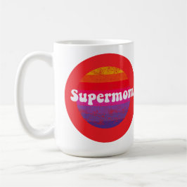 Taza De Café Supermom for best mother mothers day