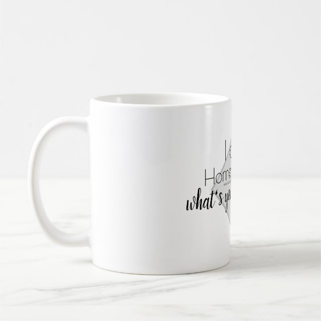 Taza De Café Superpoder del educador del hogar (Izquierda)