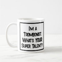 Supertalento trombonista. Coffee Mug