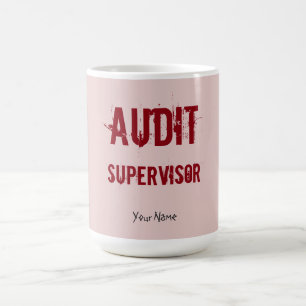 TAZA DE CAFÉ "SUPERVISOR DE AUDITORÍA"