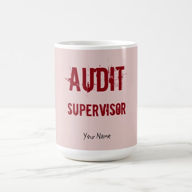 TAZA DE CAFÉ "SUPERVISOR DE AUDITORÍA" (Centro)