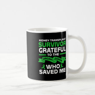 Taza De Café Superviviente del trasplante renal del receptor