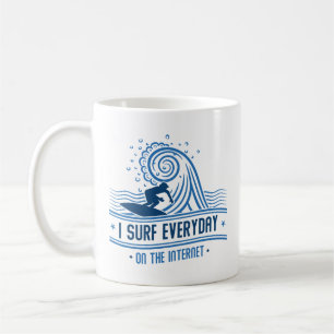 Taza De Café Surf Todos Los Días En Internet