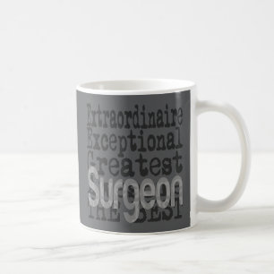 Taza De Café Surgeon Extraordinaire