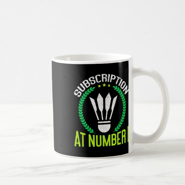 Taza De Café Suscripción Al Número 1 De Divertido Badminton (Derecha)