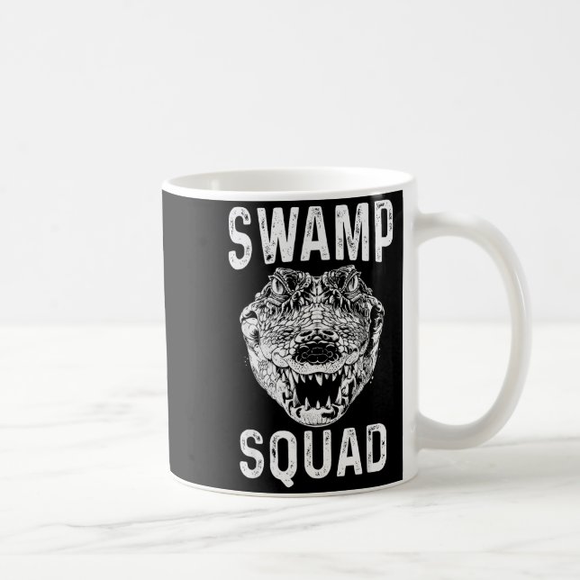 Taza De Café Swamp Alligator Squad Reptile Gator Lovers Funny  (Derecha)