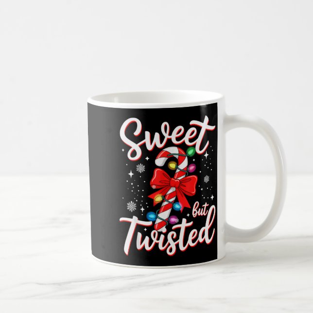 Taza De Café Sweet But Twisted Funny Christmas Candy Cane Xmas  (Derecha)