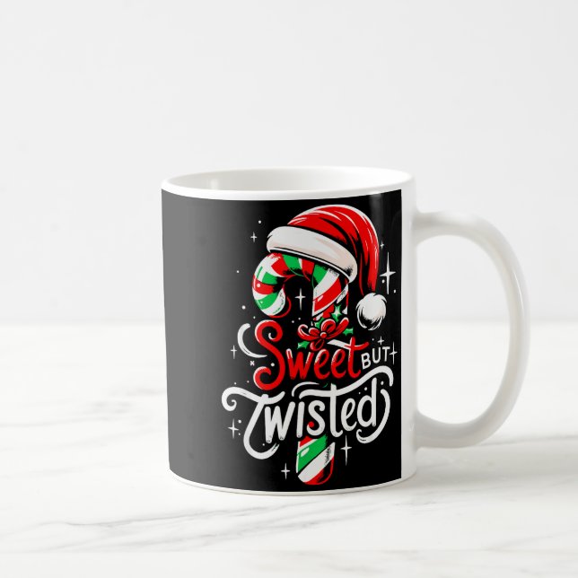Taza De Café Sweet But Twisted Funny Christmas Candy Cane Xmas  (Derecha)