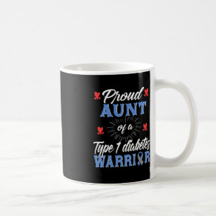 Taza De Café T1D Tía Orgullosa Diabetes Conciencia Tipo 1 Insul