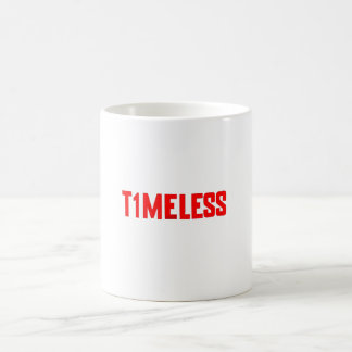 TAZA DE CAFÉ T1MELESS