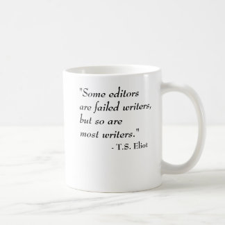 Taza De Café T.S. Cita de Eliot - escritores