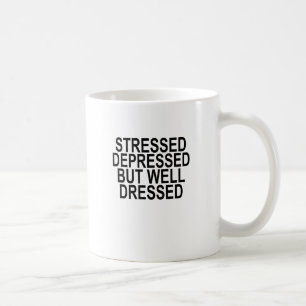 Taza De Café T-Shirts.png deprimido pero bien vestido subrayado