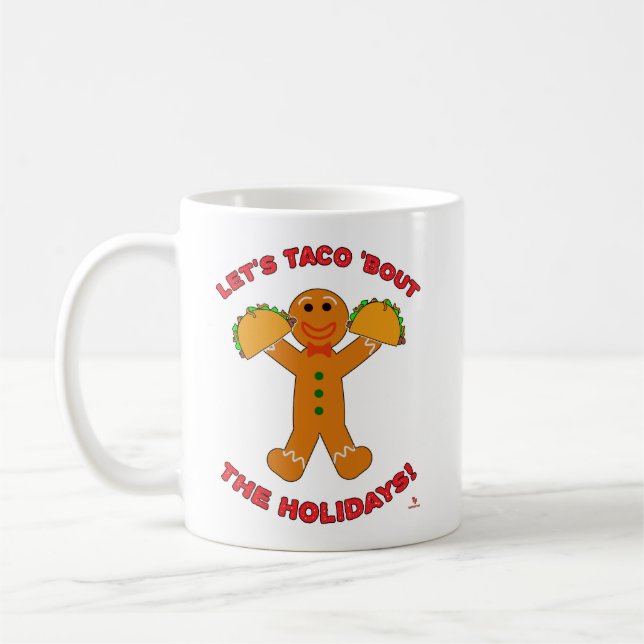 Taza De Café Taco Bout Los Navidades De Festividades Gingerbrea (Izquierda)