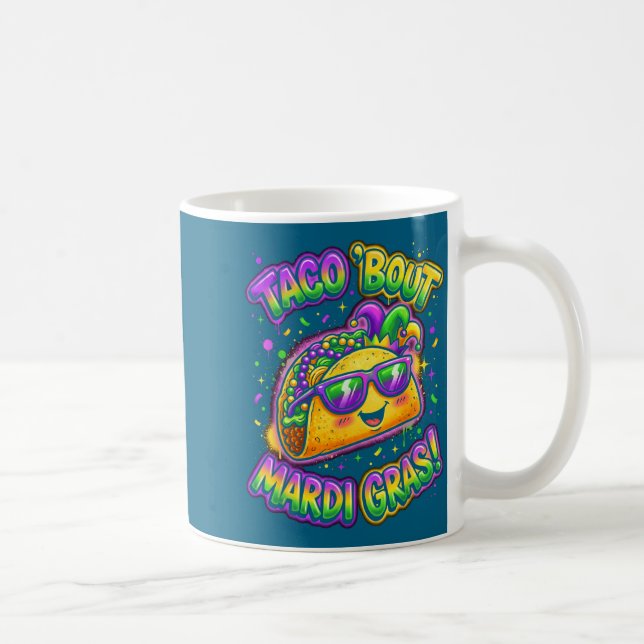 Taza De Café Taco Bout Mardi Gras Fat Tuesday Funny Mexican Foo (Derecha)