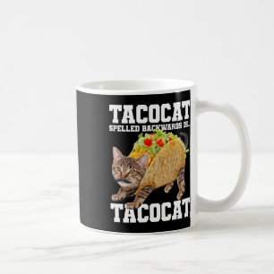 Taza De Café Taco Cat Speleado Hacia Atrás Es Tacocat Meme Sill