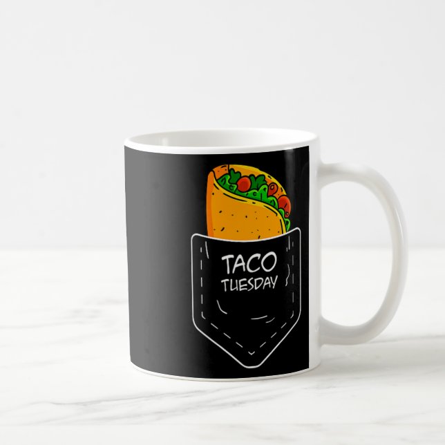 Taza De Café Taco En Mi Bolsillo Martes Difícil Fiesta (Derecha)