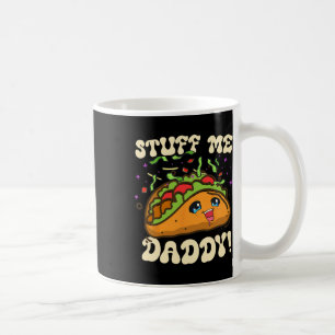 Taza De Café Taco me acosa papá Funny Cinco De Mayo Tacos Comid