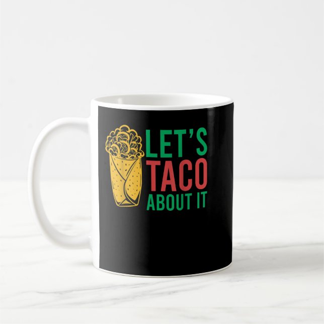 Taza De Café Taco sobre esto (Izquierda)