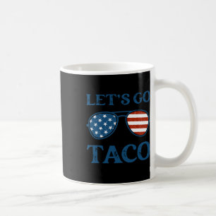 Taza De Café Taco Trump 2025 Retro Sungles divertidos Vamos Tac