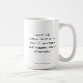 Taza De Café Tacophile/ Cementerio Lovers Mug