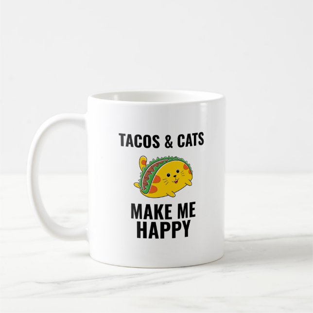 Taza De Café Tacos make me happy funny tacos Mexican food (Izquierda)