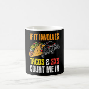 Taza De Café Tacos & SxS Cuatro Ruedas Atractivo UTV ATV