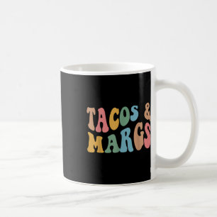 Taza De Café Tacos Y Margs Funny Cinco De Mayo Fiesta Mexicana