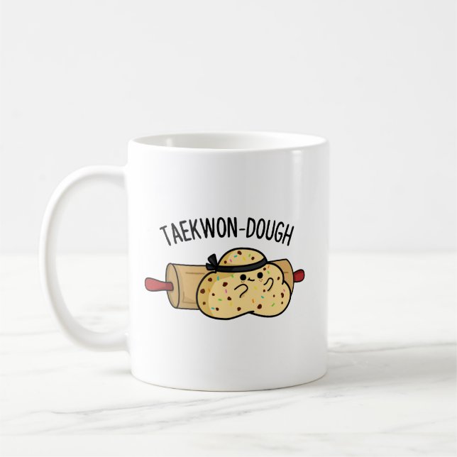 Taza De Café Taekwon-Dough Funny Baking Pun (Izquierda)
